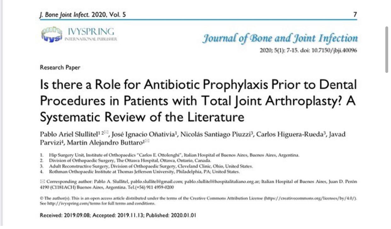 Is there a Role for Antibiotic Prophylaxis Prior to Dental Procedures in Patients with Total